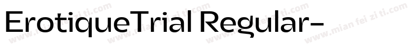 ErotiqueTrial Regular字体转换